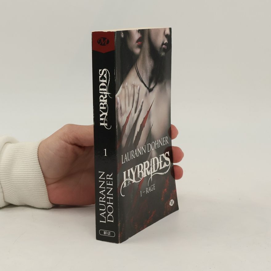 Laurann Dohner Hybrides - 1: Rage