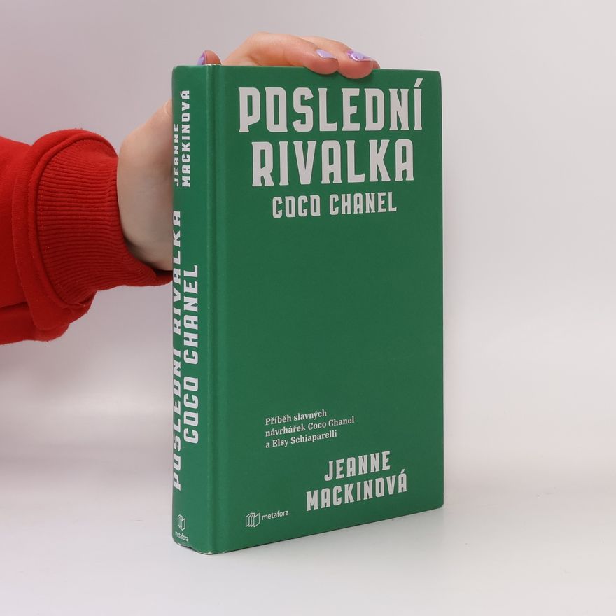 Jeane Mackin Poslední rivalka Coco Chanel