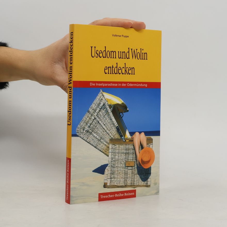 Volkmar Puppe Usedom und Wolin entdecken