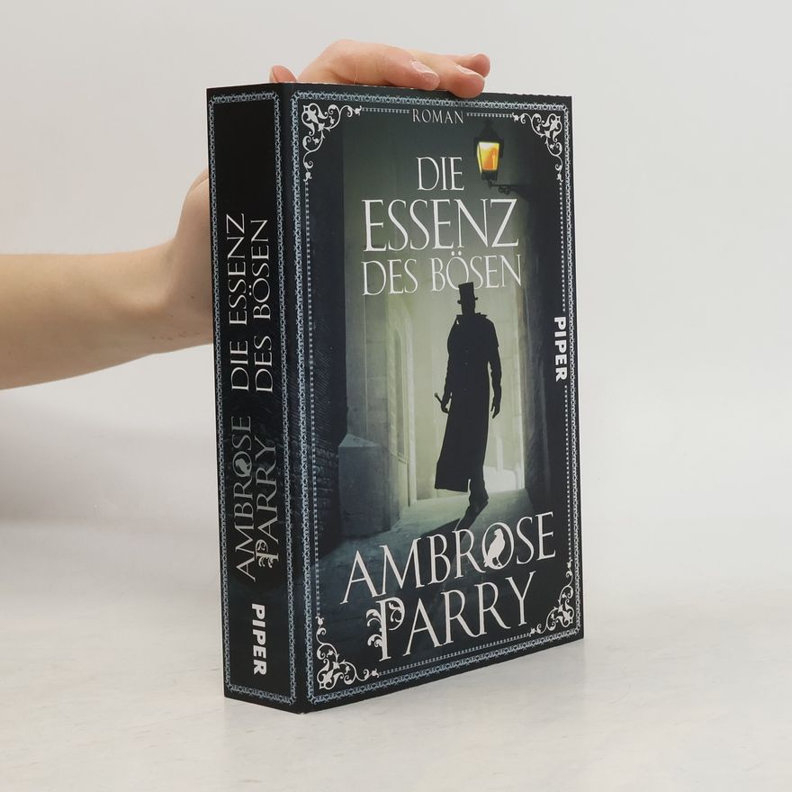 Ambrose Parry Die Essenz des Bösen