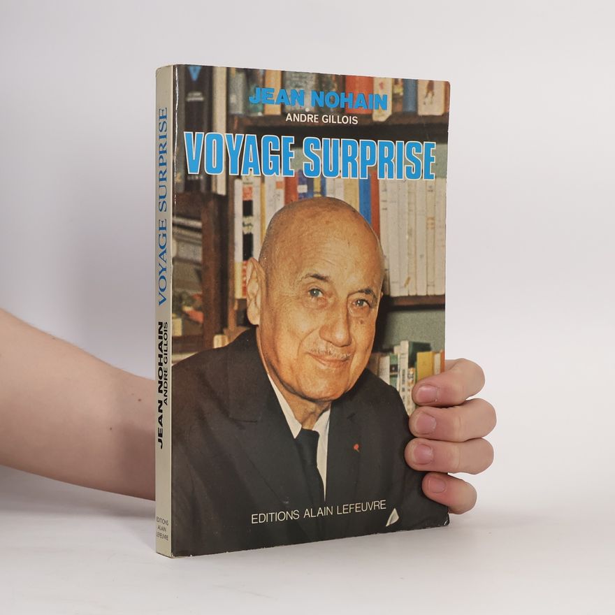 André Gillois Voyage surprise