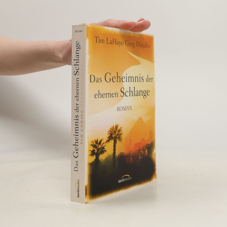 Greg Dinallo Das Geheimnis der ehernen Schlange