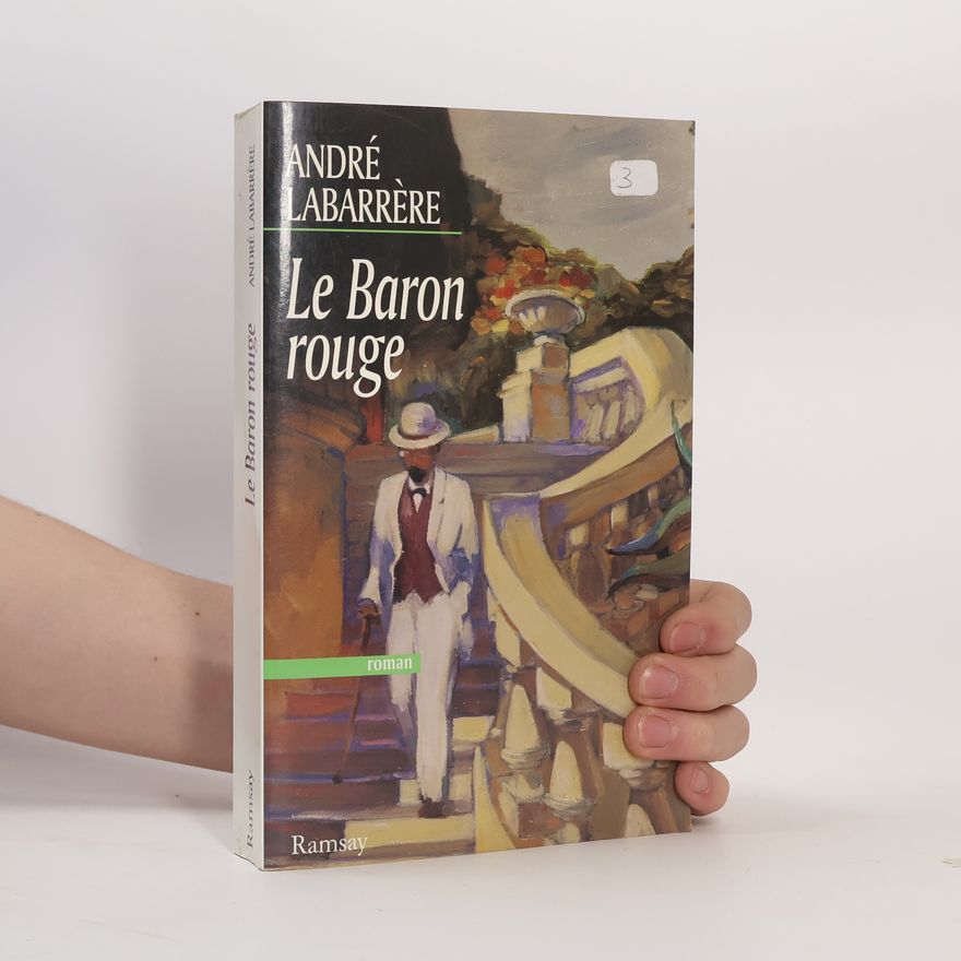 André Z. Labarrère Le baron rouge