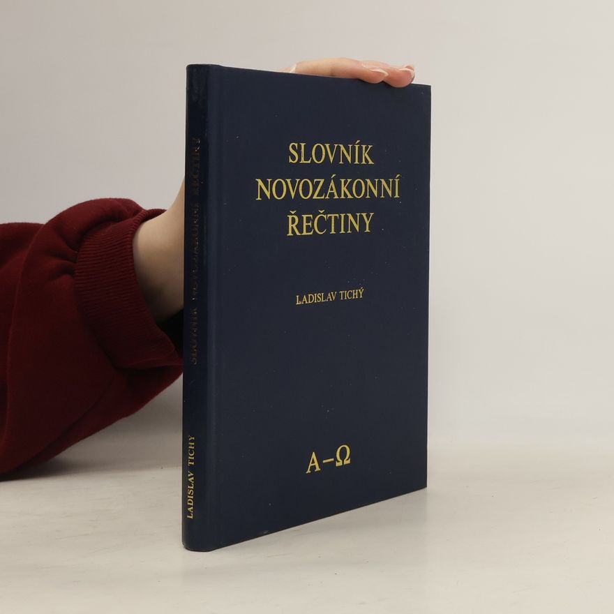 Ladislav Tichý Slovník novozákonní řečtiny