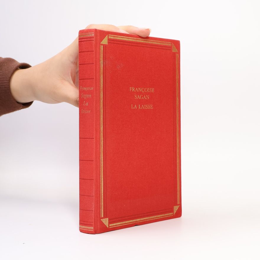 Françoise Sagan La laisse