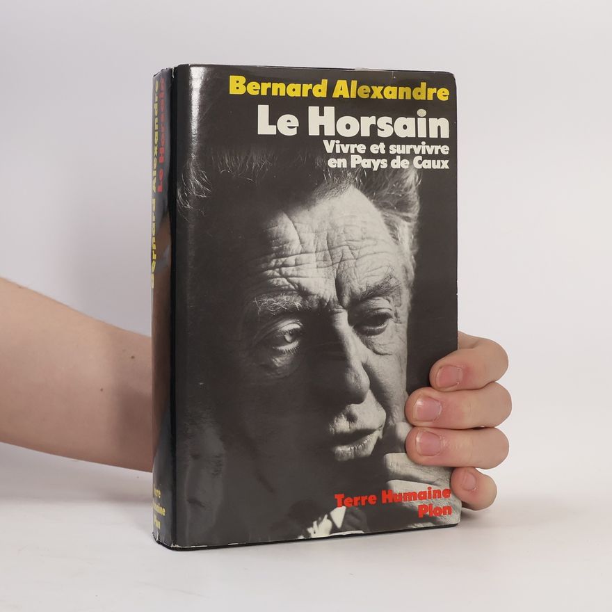 Bernard Alexandre Terre Humaine: Le horsain