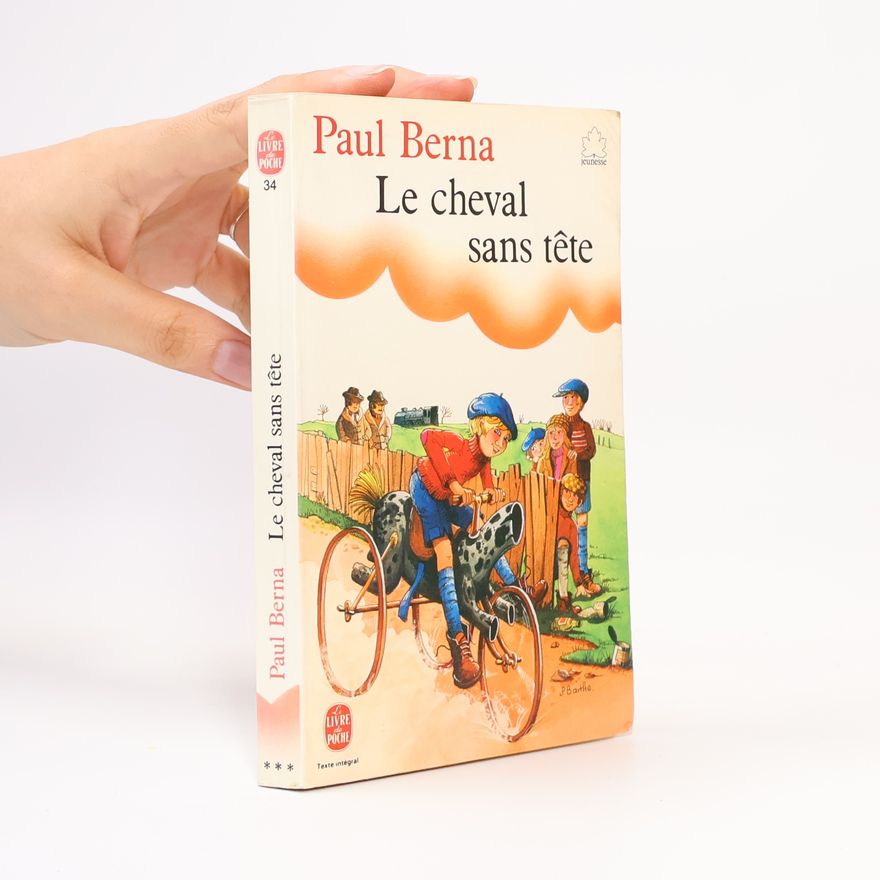 Paul Berna Le cheval sans tête