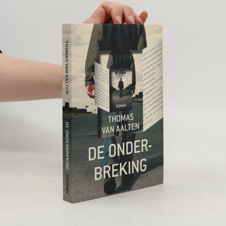 Thomas van Aalten De onderbreking