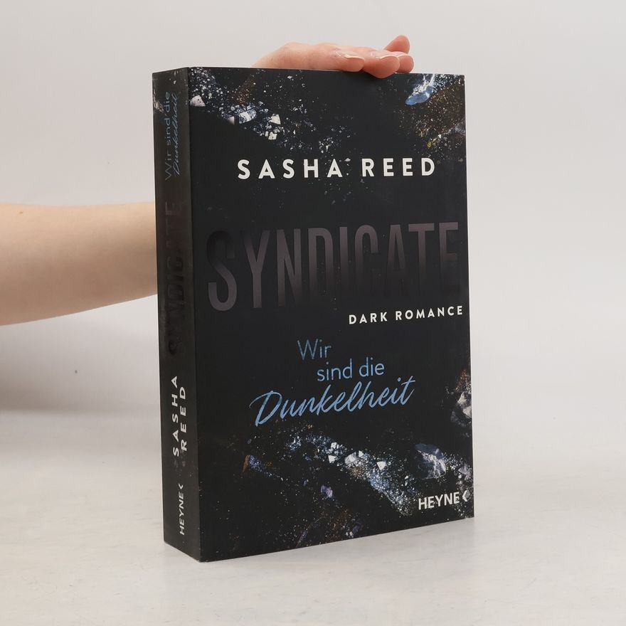 Sasha Reed Syndicate – Wir sind die Dunkelheit