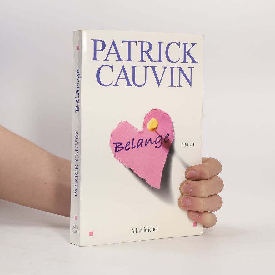 Patrick Cauvin Belange