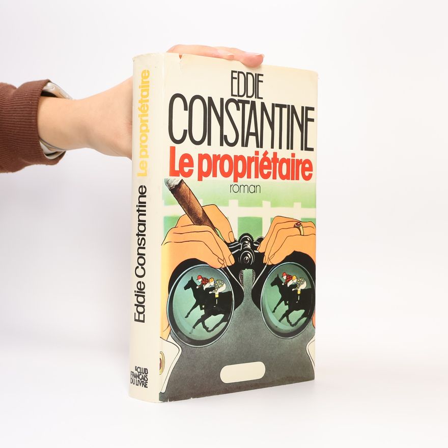 Eddie Constantine Le propriétaire
