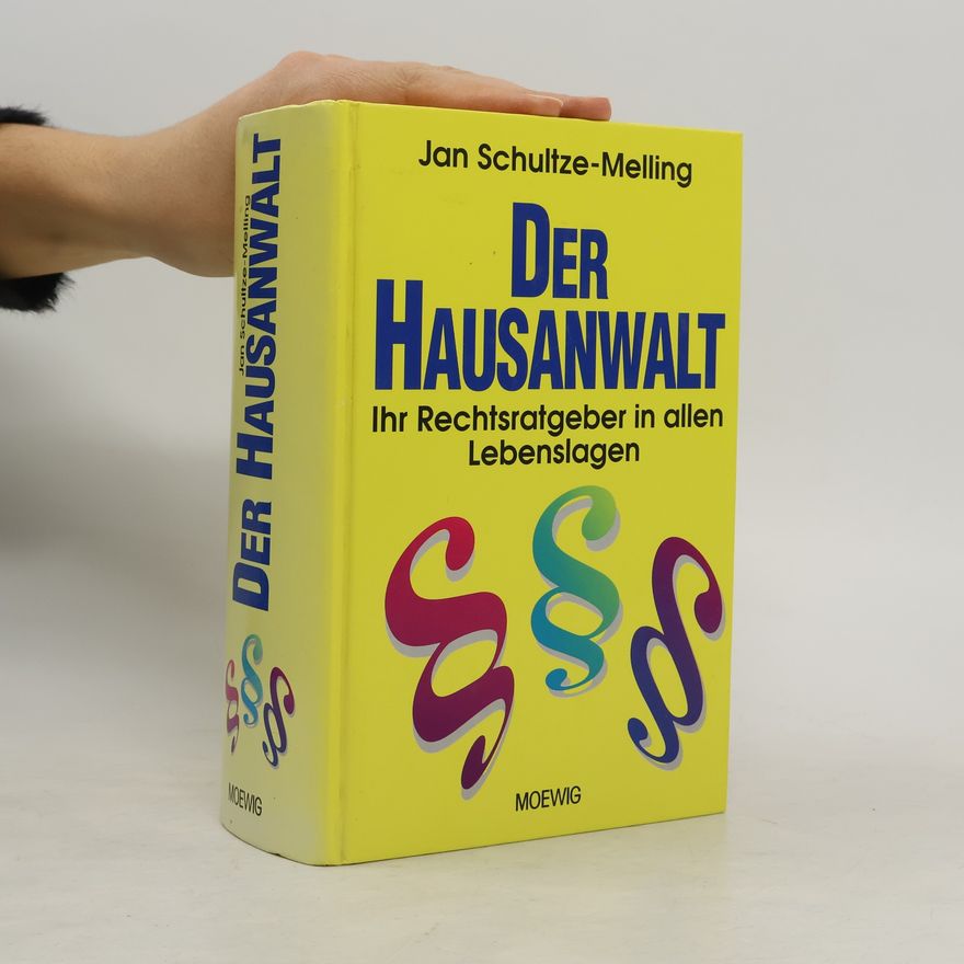 Jan Schultze Melling Der Hausanwalt
