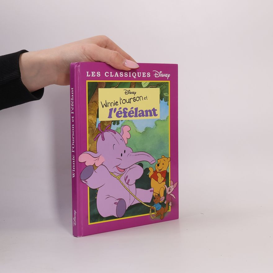 Walt Disney Les Classiques Disney: Winnie l'ourson et l'éfélant