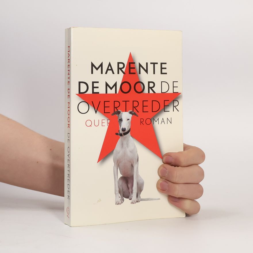 Marente de Moor De overtreder