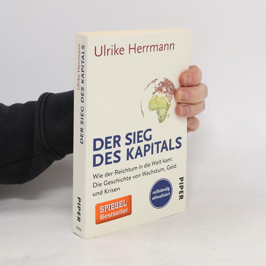 Ulrike Herrmann Der Sieg des Kapitals