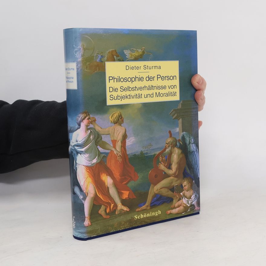 Dieter Sturma Philosophie der Person