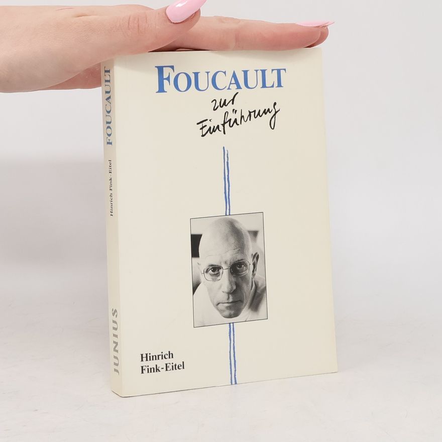 Hinrich Fink-Eitel Foucault zur Einführung