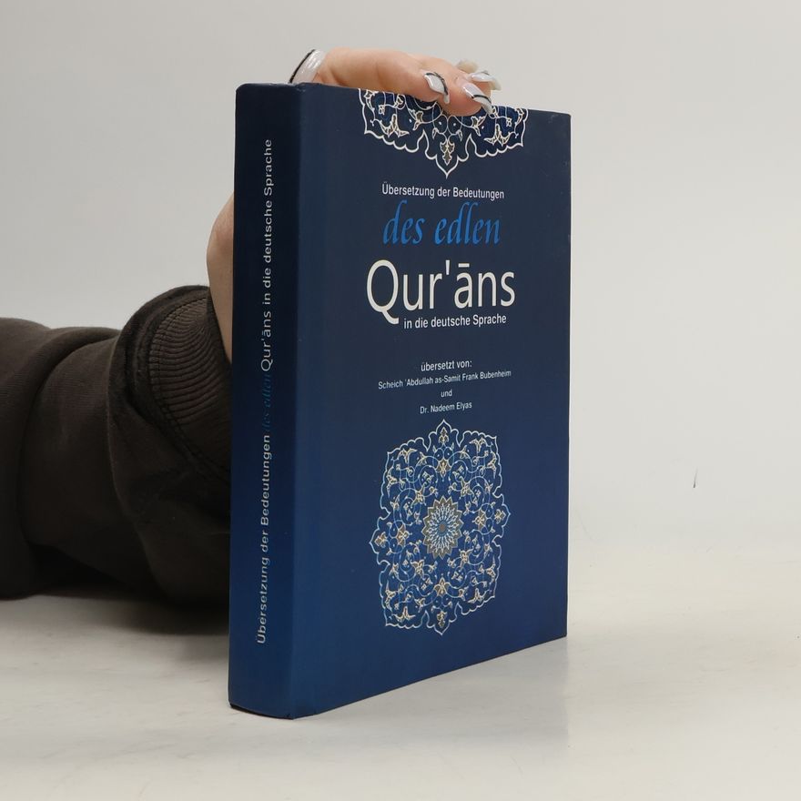 Schich 'Abdullah as-Samit Frank Bubenheim Das edlen Qur'áns in die deutsche Sprache