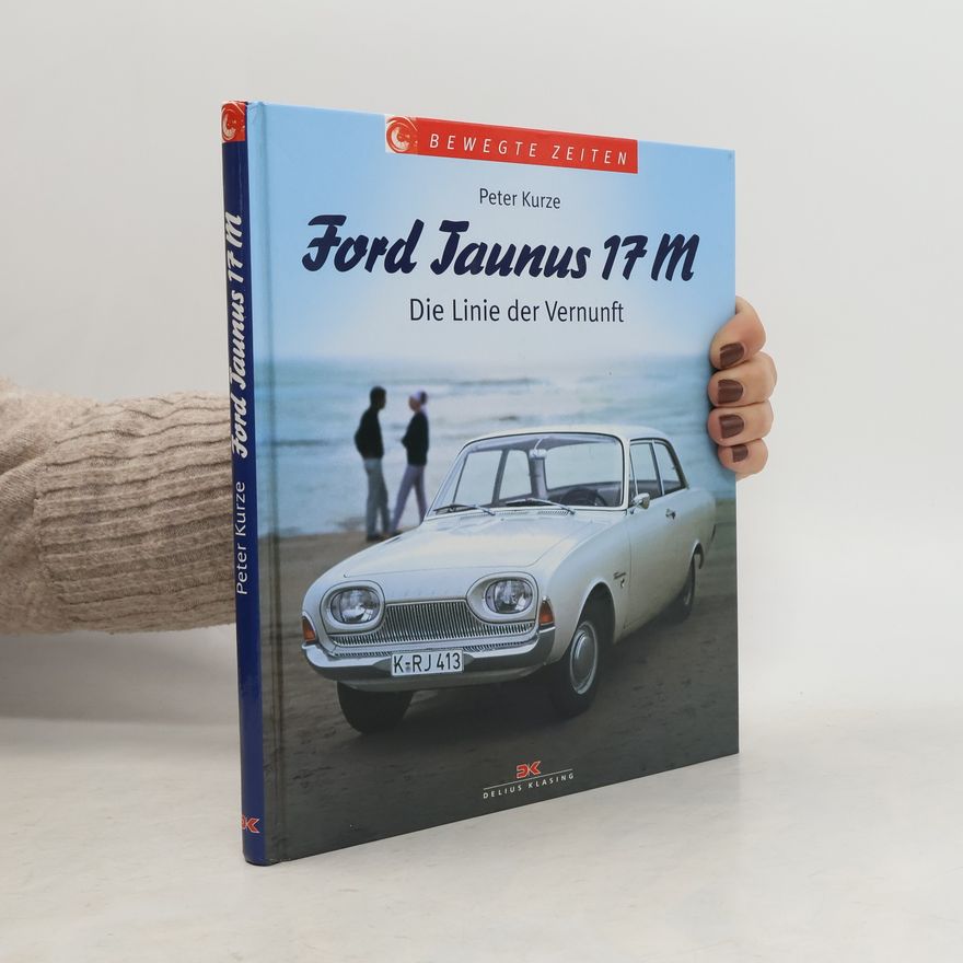 Peter Kurze Ford Taunus 17 M