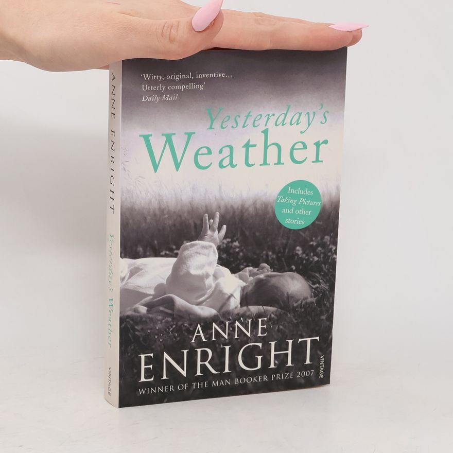 Anne Enright Yesterday's Weather