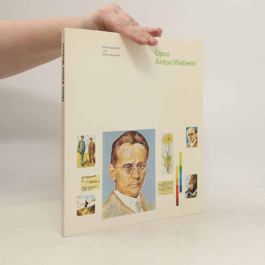 Dieter Rexroth Opus Anton Webern