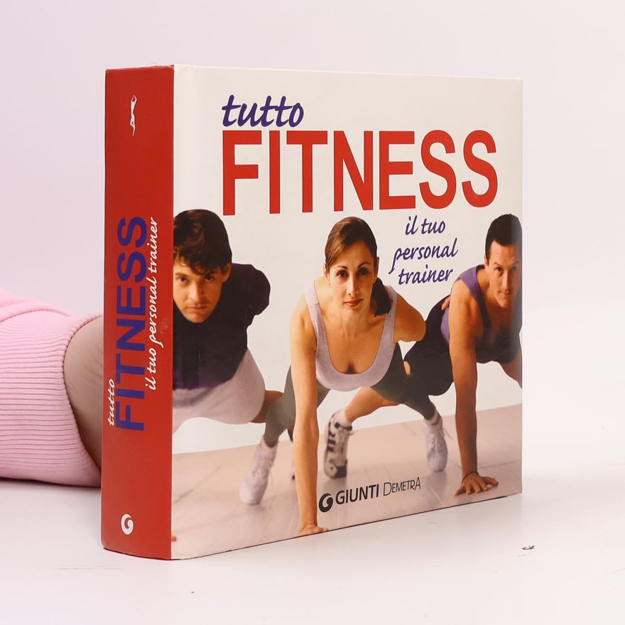 Sabrina Leone Tutto fitness. Il tuo personal trainer