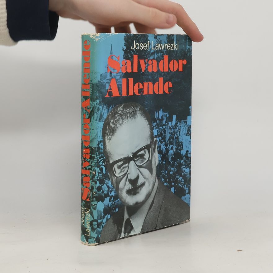 Josef Lawrezki Salvador Allende