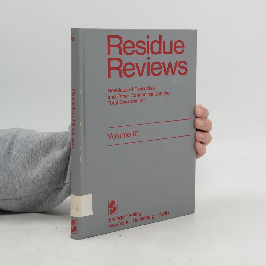 Autorenkollektiv Residue Reviews 61