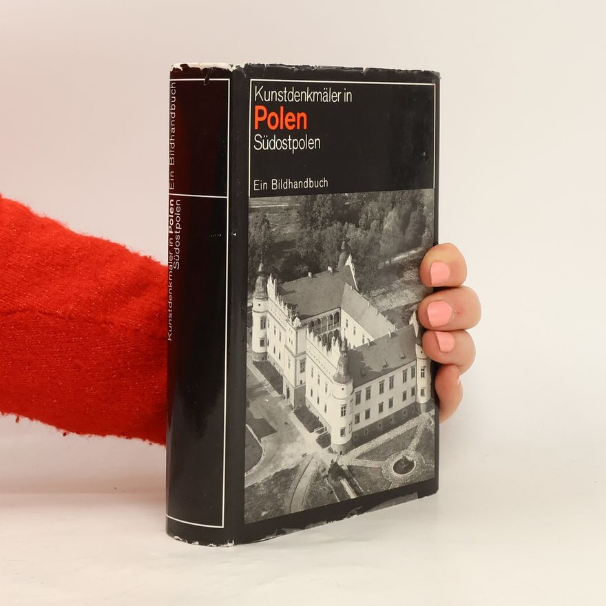 Jerzy Z. Łoziński Südostpolen: Ein Bildhandbuch