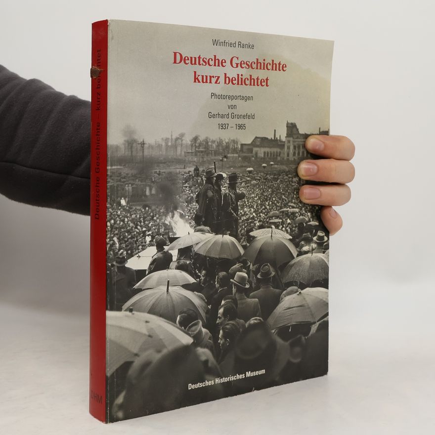 Winfried Ranke Deutsche Geschichte kurz belichtet
