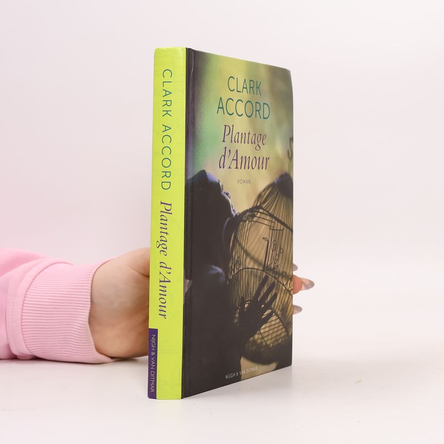 Clark Accord Plantage d'Amour