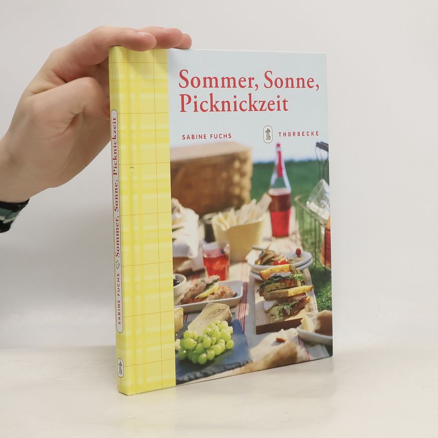 Sabine Fuchs Sommer, Sonne, Picknickzeit