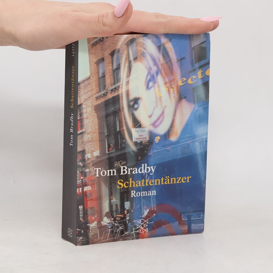 Tom Bradby Schattentänzer