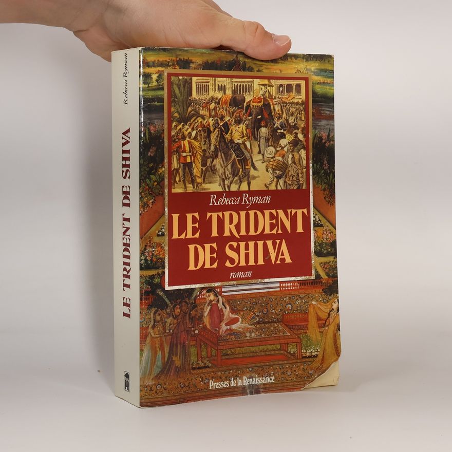 Rebecca Ryman Le trident de Shiva