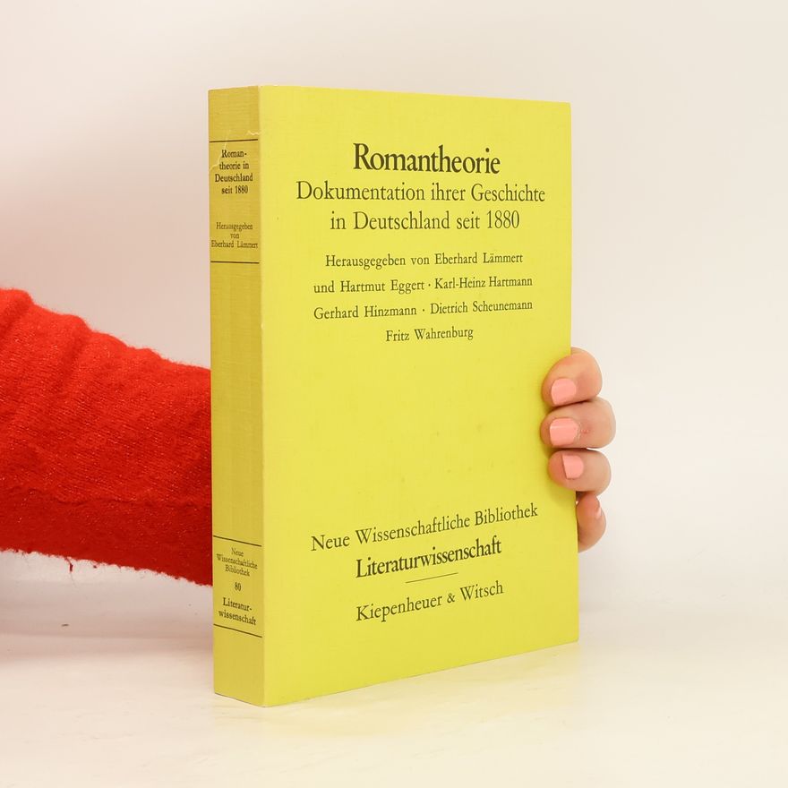Eberhard Lämmert Romantheorie. Dokumentation ihrer Geschichte in Deutschland seit 1880