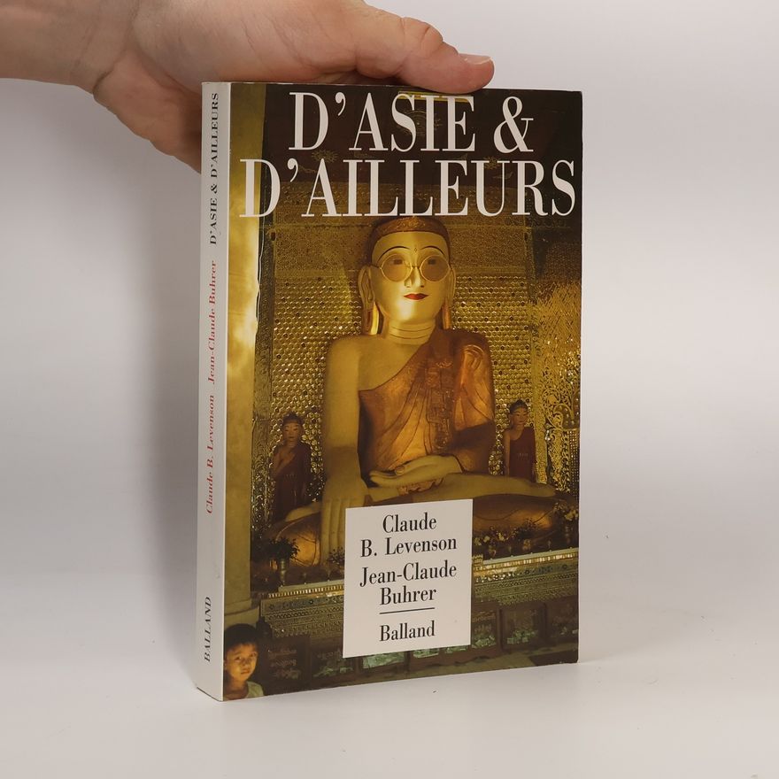 Jean-Claude Buhrer D'Asie et d'ailleurs
