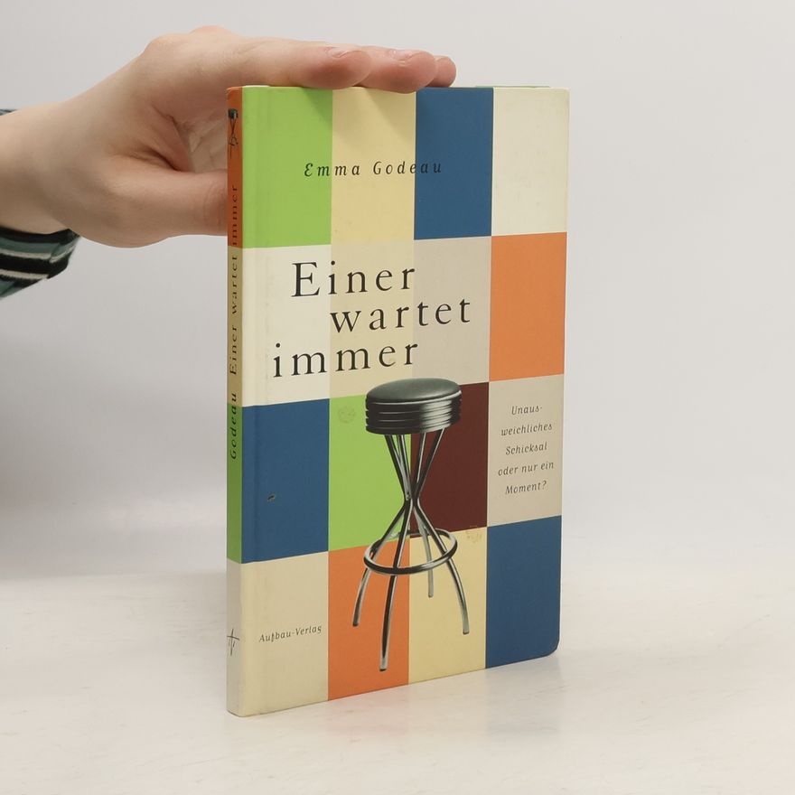 Emma Godeau Einer wartet immer