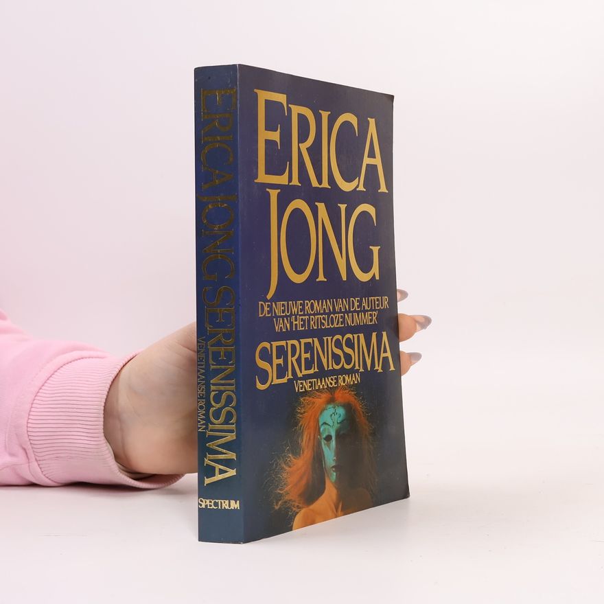 Erica Jong Serenissima