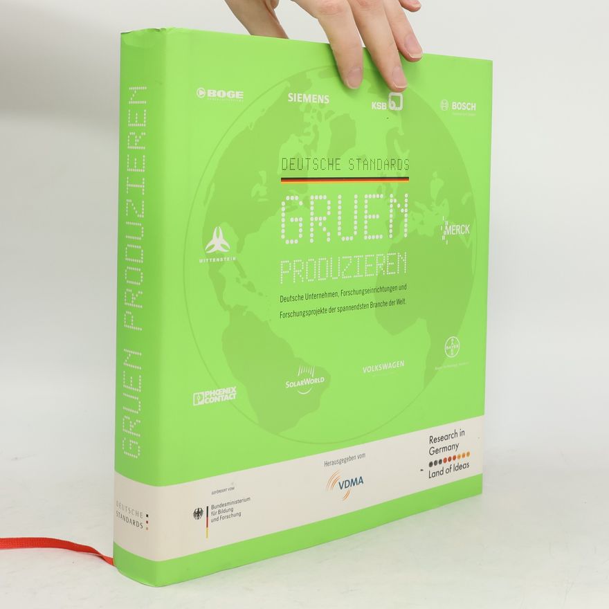 Bundesministerium für Bildung und Forschung Deutsche Standards - Grün Produzieren