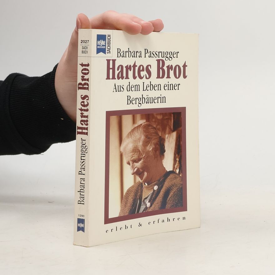 Barbara Passrugger Hartes Brot