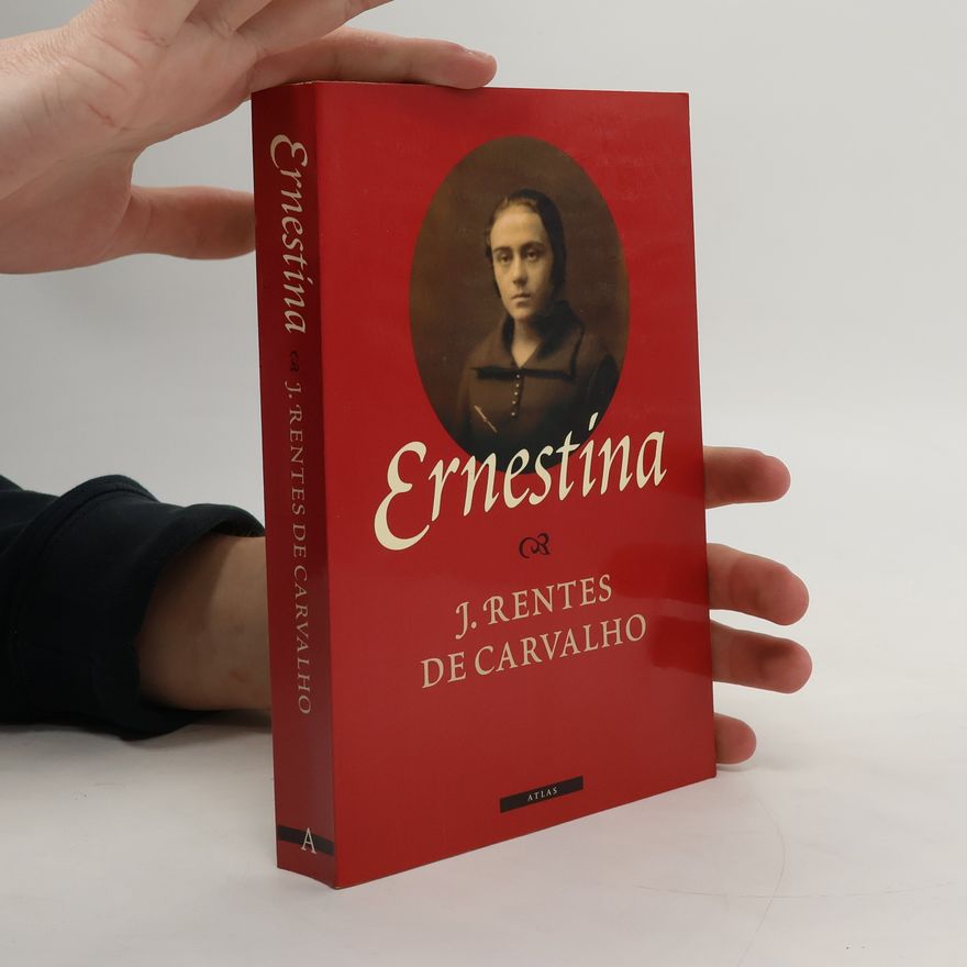 J. Rentes de Carvalho Ernestina