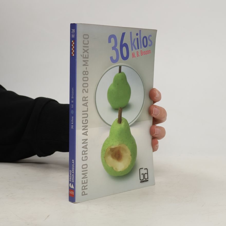Consejo Nacional para la Cultura y las Artes (México) Dirección General de Publicaciones 36 kilos