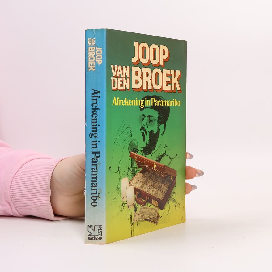 Joop van den Broek Afrekening in Paramaribo