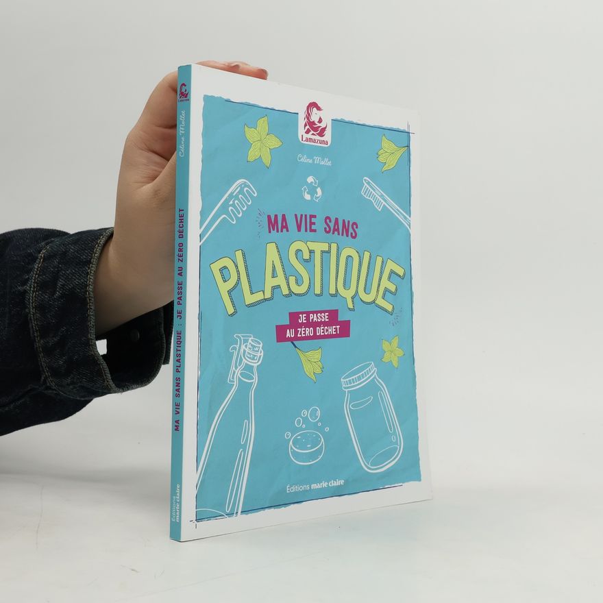Céline Mollet Ma vie sans plastique