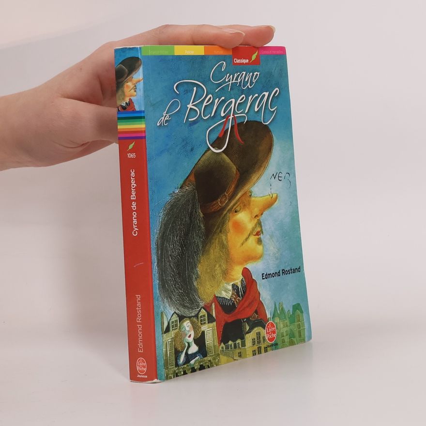Edmond Rostand Cyrano de Bergerac