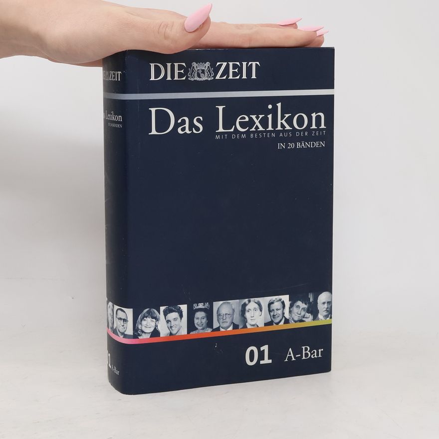 Kolektív autorov Das Lexikon, mit dem besten aus der zeit 1. A-Bar