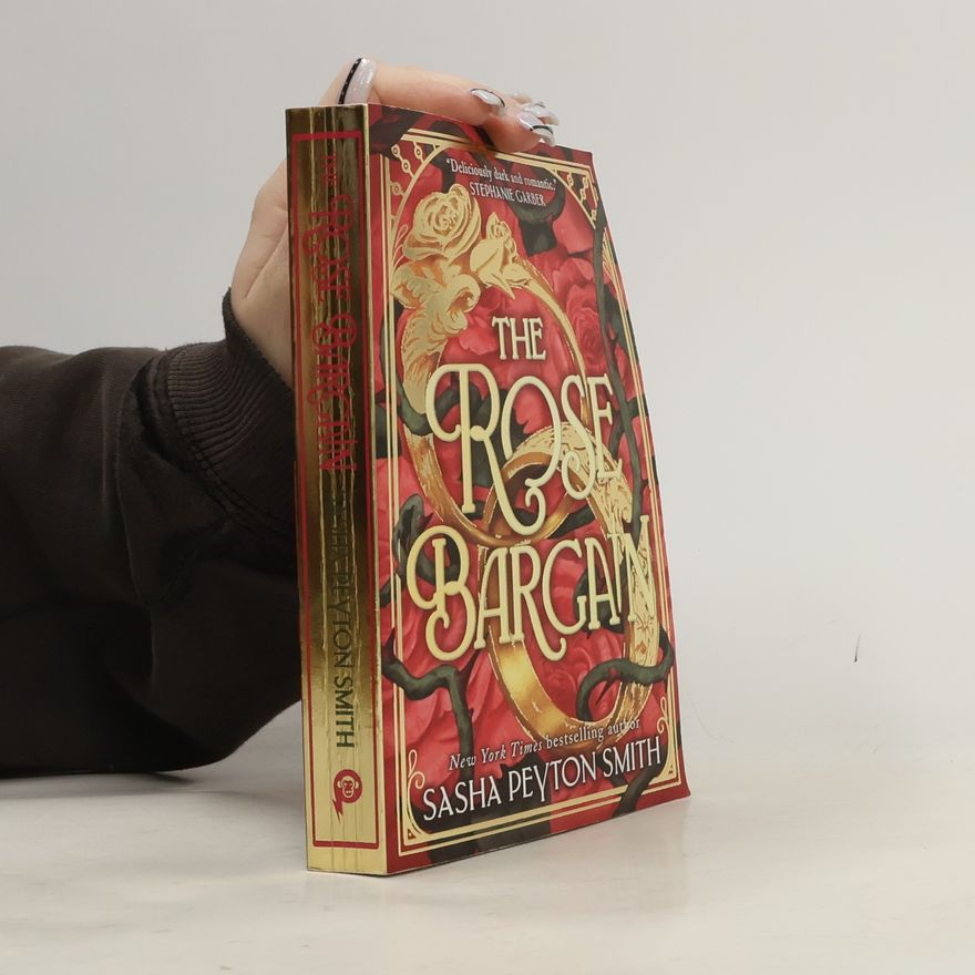 Sasha Peyton Smith The Rose Bargain