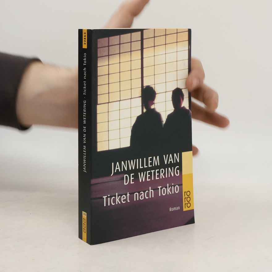 Janwillem van de Wetering Ticket nach Tokio