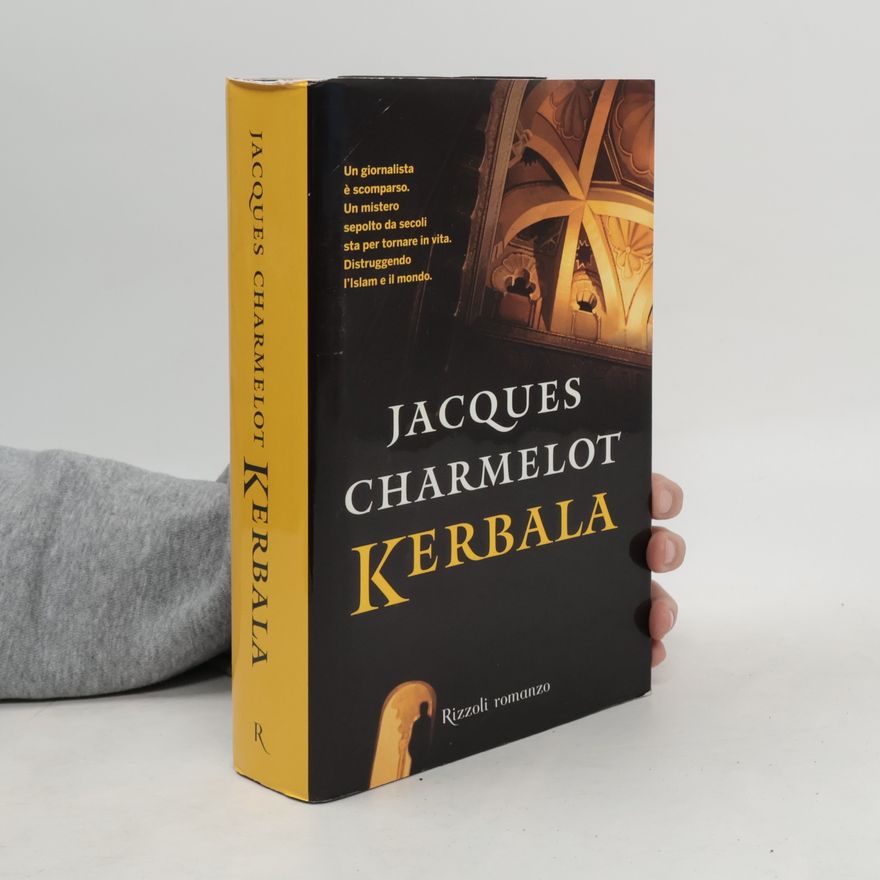 Jacques Charmelot Rizzoli romanzo: Kerbala