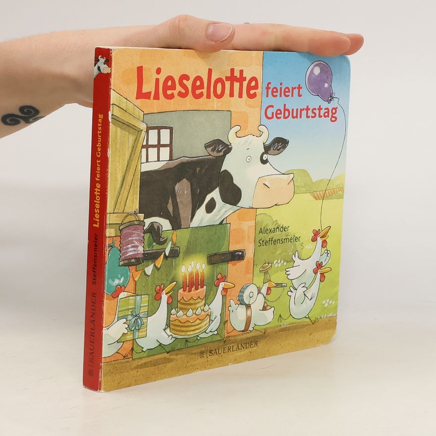 Alexander Steffensmeier Lieselotte feiert Geburtstag